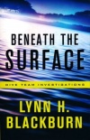 Beneath the Surface: Dive Team Investigations Series #1